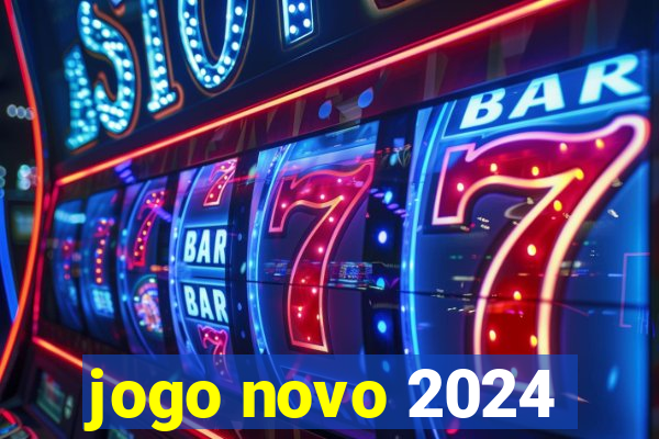 jogo novo 2024